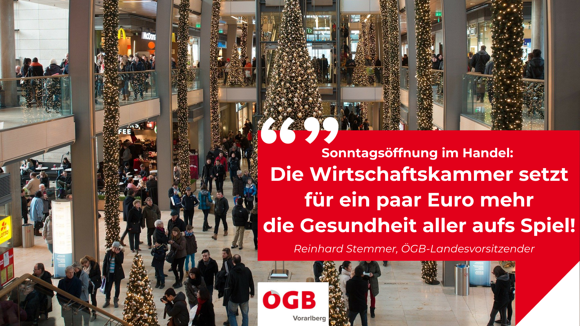„Finger weg vom arbeitsfreien Sonntag als Ruhetag für die eh schon schwer belasteten Beschäftigten im Handel!“