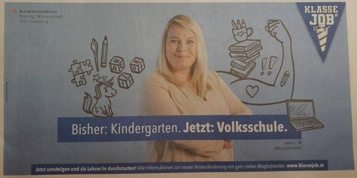 Das Inserat des Bildungsministeriums mit den Worten "Bisher: Kindergarten. Jetzt: Volksschule.
