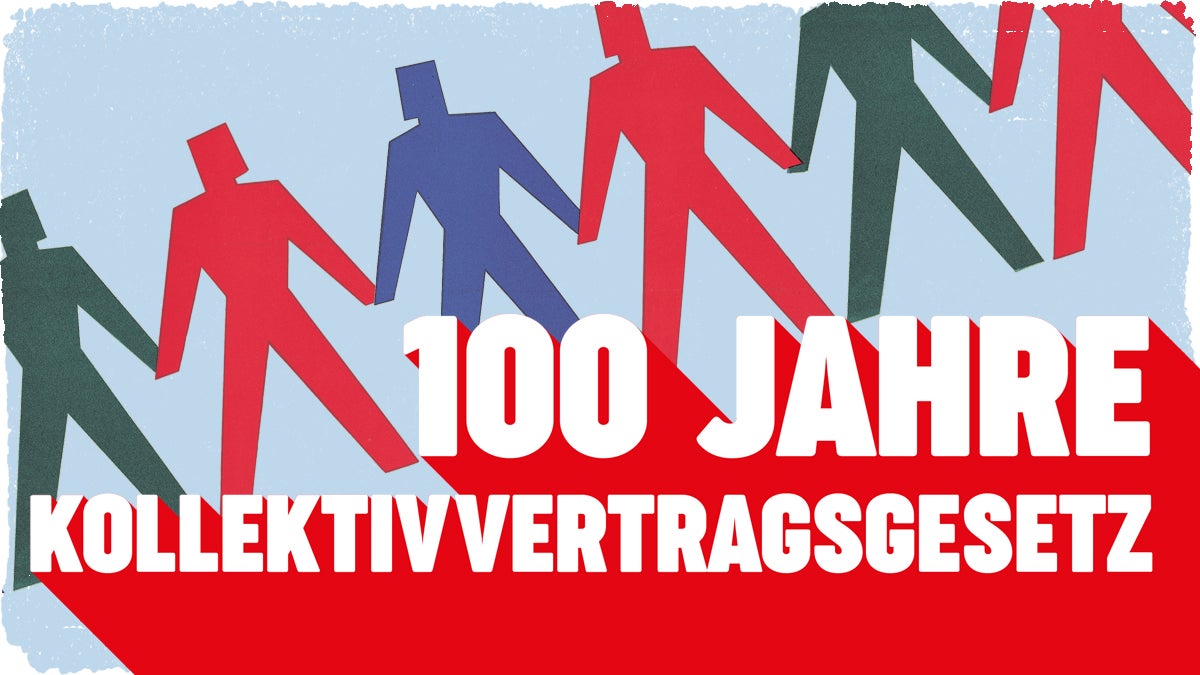 100 Jahre Kollektivvertragsgesetz