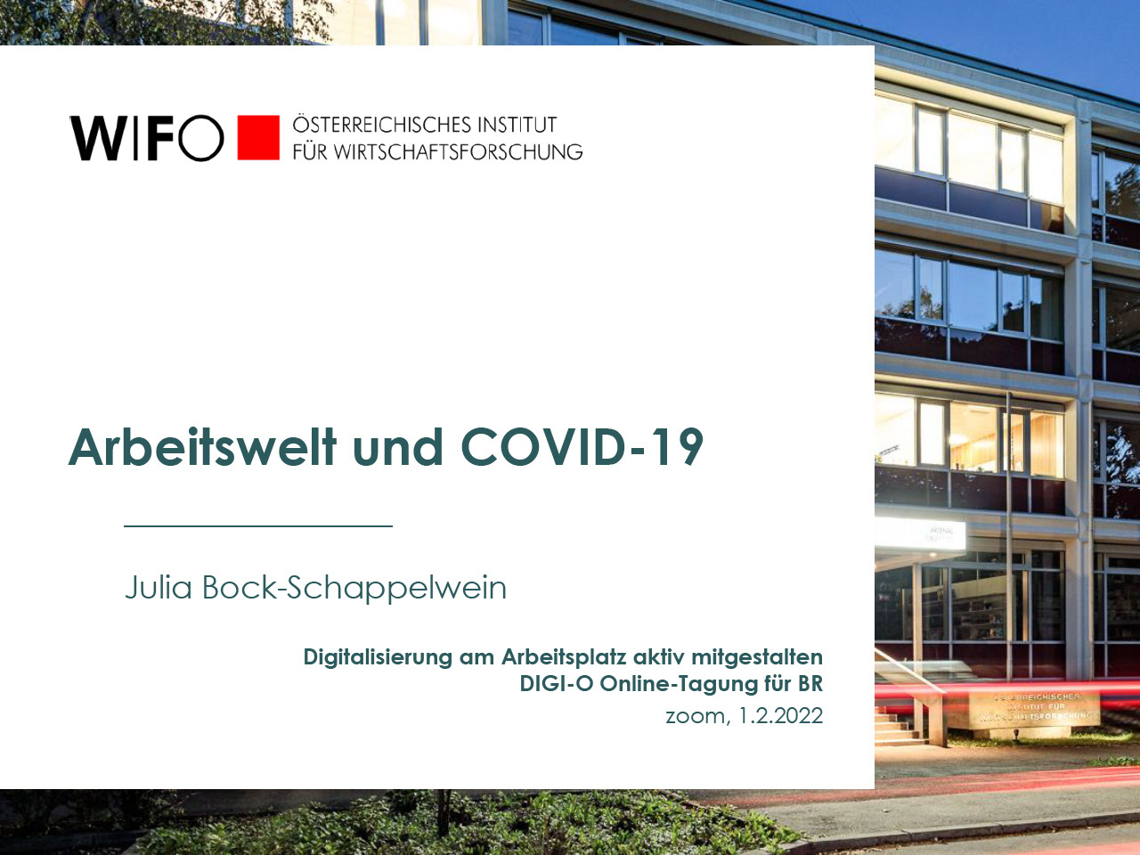 Arbeitswelt und Covid-19_WIFO_Bock Schappelwein