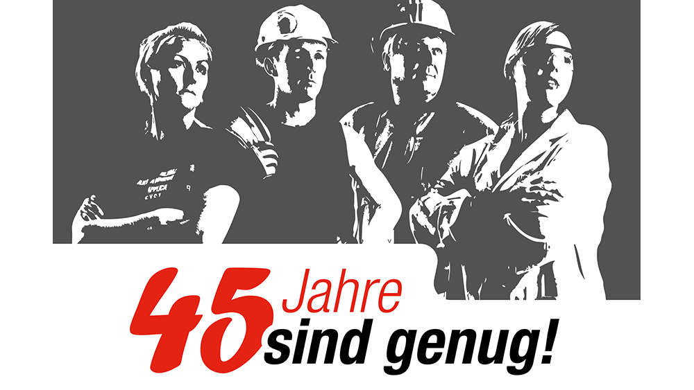 45 Jahre sind genug