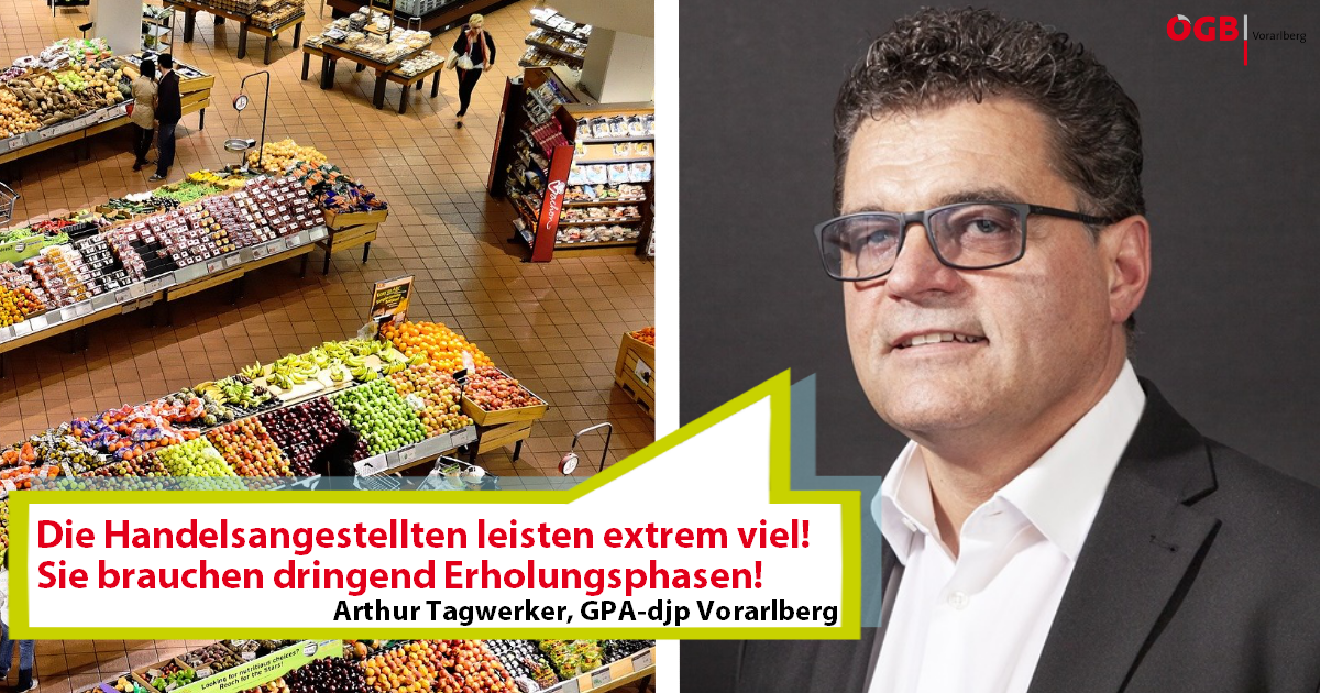 Arthur Tagwerker von der GPA-djp Vorarlberg forderte eine Beschränkung der Öffnungszeiten im Lebensmittelhandel.