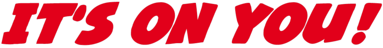 Bild mit Slogan 'Its on you'