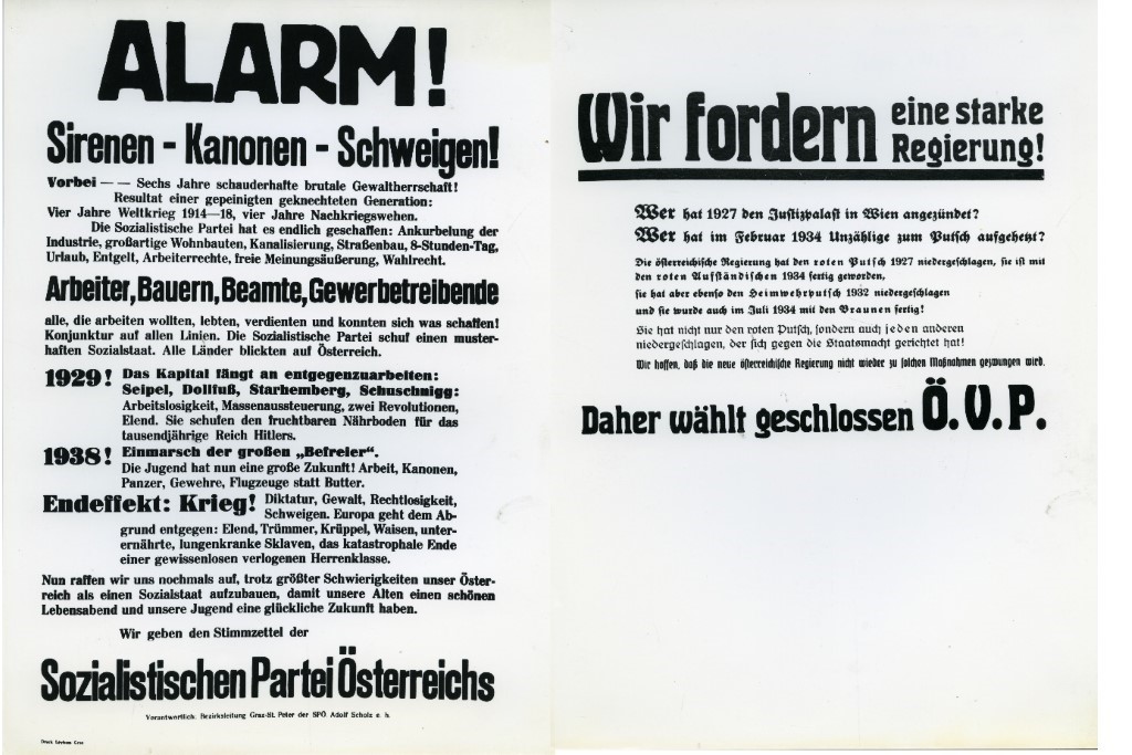 Wahlplakat der SPÖ und ÖVP zu den Nationalratswahlen 1945 Wahlplakat der SPÖ und ÖVP zu den Nationalratswahlen 1945